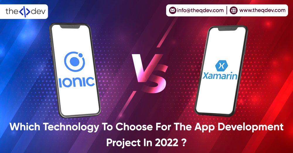 ionic-vs-xamarin-which-technology-to-choose-for-the-app
