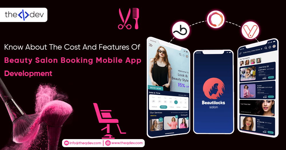Know-about-the-cost-and-features-of-Beauty-salon-booking-mobile-app-development